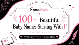 names f: 100+ Fantastic Baby Names Starting With F