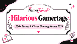 Hilarious Gamertags: 250+ Funny & Clever Gaming Names