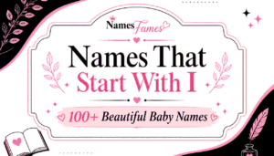Names That Start With I